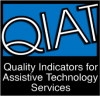 QIAT - Quality Indicators for Assistive Technology Services